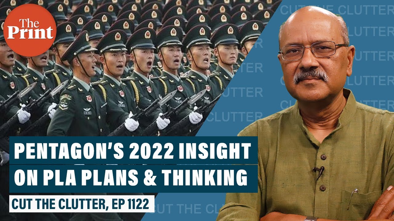 Pentagon’s 2022 analysis on Chinese PLA strength, strategic view & Cognitive Domain Ops strategy