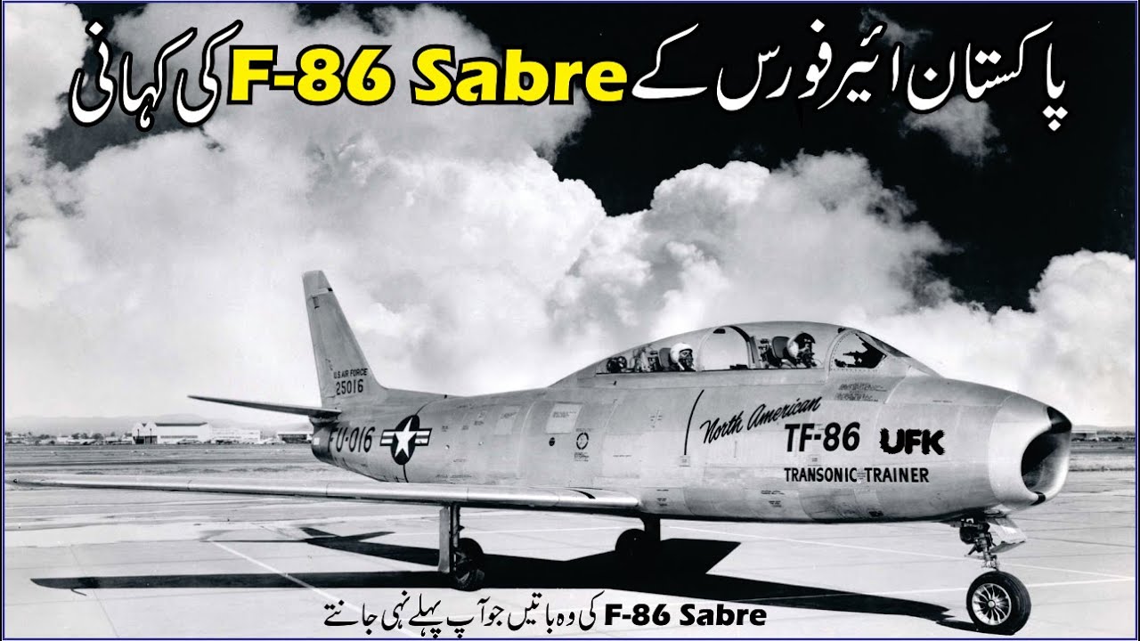 F-86 Sabre Story in Pakistan Air Force. Things you don't know about F-86 Sabre.