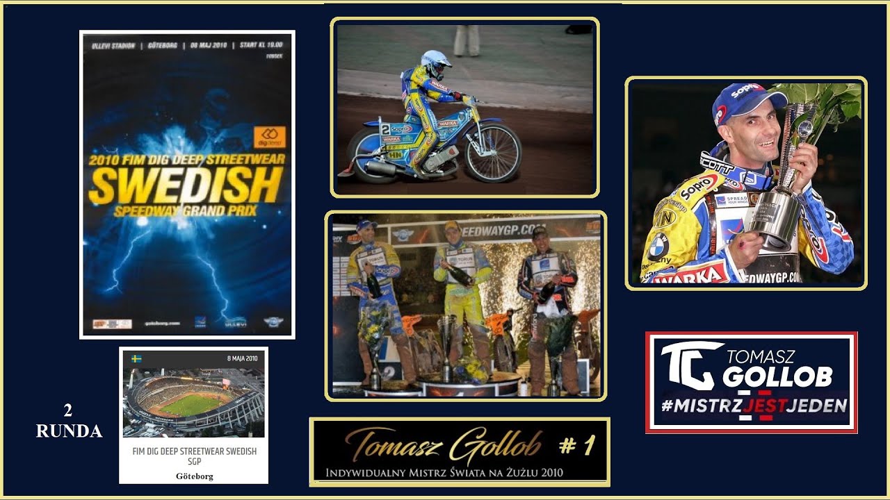 TG Droga Po Złoto 2010  - 2 Runda -   Geteborg GP Szwecji