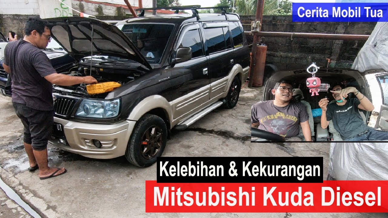 CERITA MOBIL TUA : MITSUBISHI KUDA GRANDIA DIESEL | KELEBIHAN DAN KEKURANGAN KUDA DIESEL