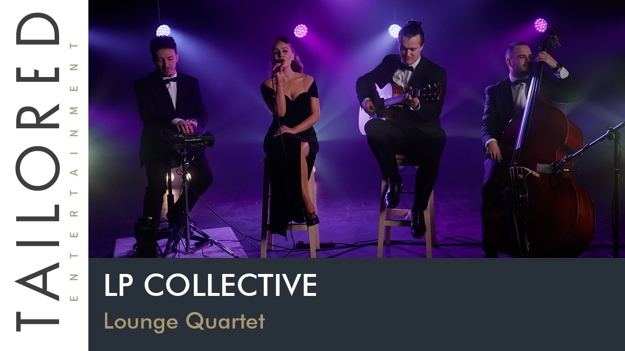 LP Collective - Lounge Quartet