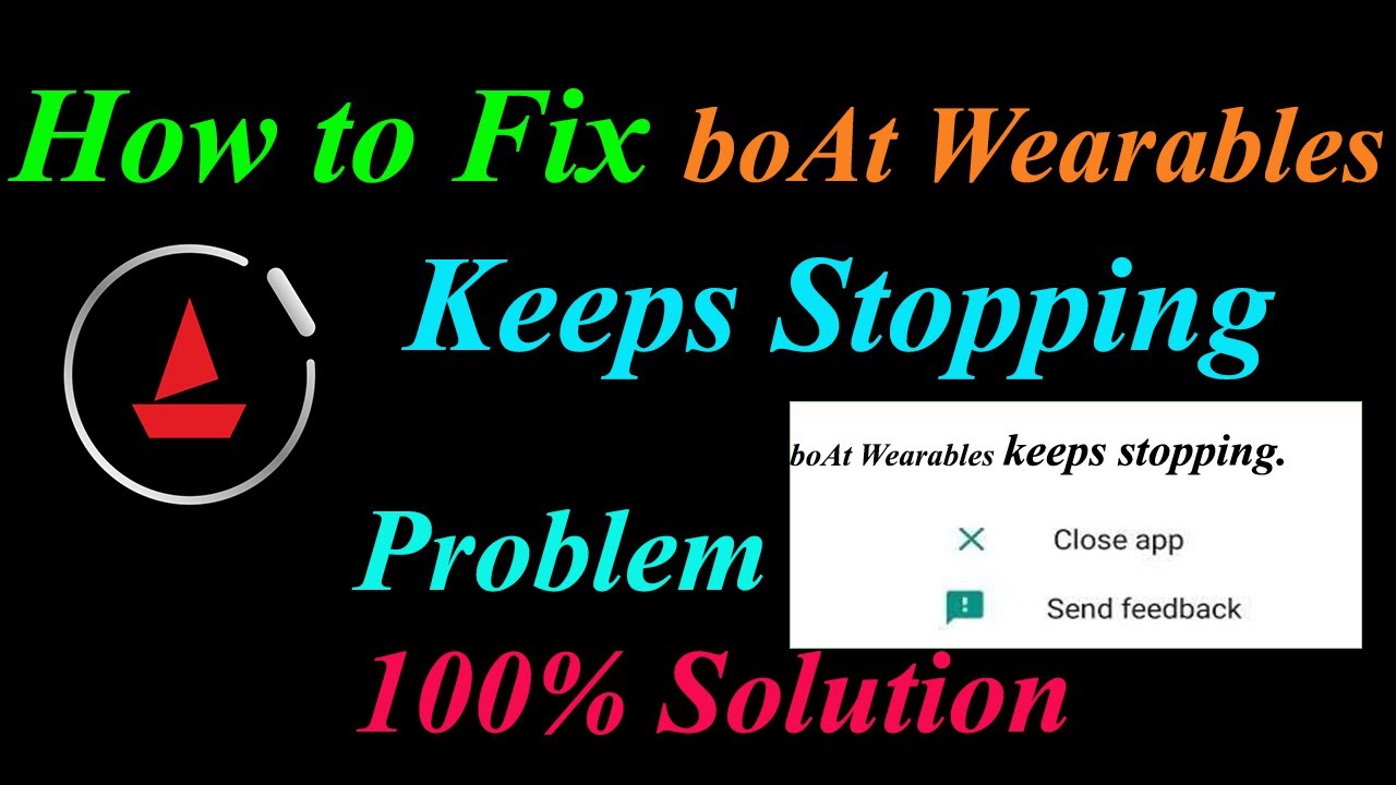 How to Fix boAt Wearables App Keeps Stopping Error Android & Ios | Apps Keeps Stopping Problem