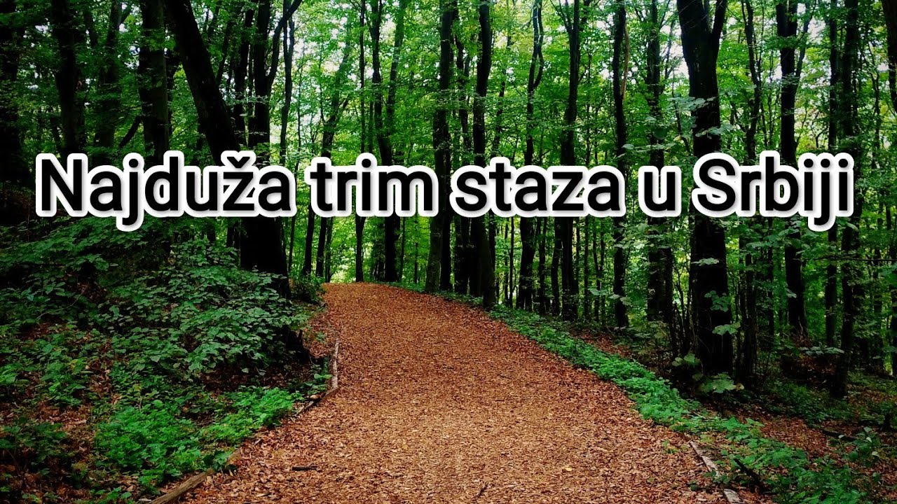 Najduža trim staza u Srbiji na Fru&scaron;koj gori.