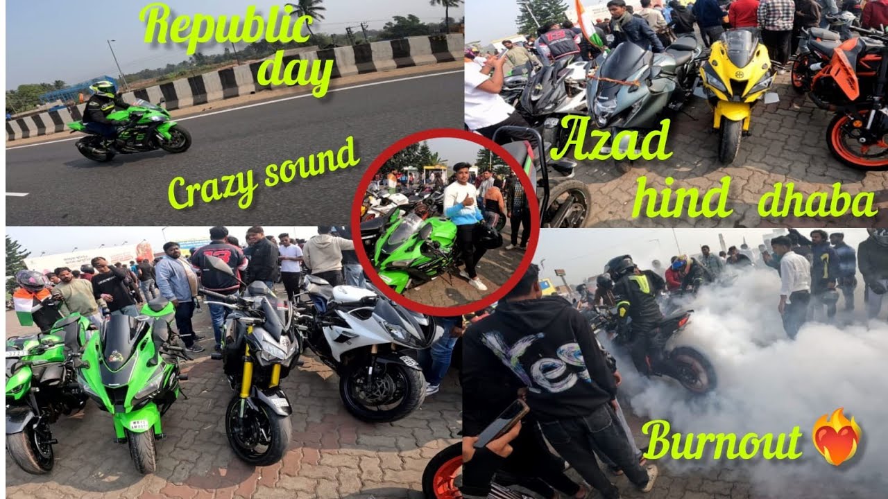 New vlogs 26 January republic day🇮🇳 #Azad Hind Dhaba #super bike#zx10r😍#crazy sound😘#crazy Burnout🔥 