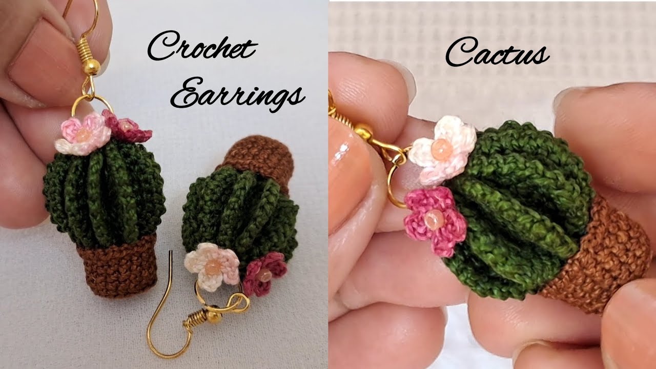 CACTUS EARRINGS | 3-D EARRINGS | CUTE & TINY EARRINGS | CROCHET