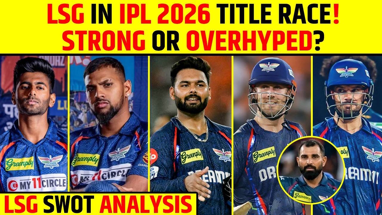LUCKNOW SUPERGIANTS SWOT ANALYSIS: CAN THEY LIFT THEIR FIRST EVER TITLE? #ipl2026 #lsg #rishabhpant