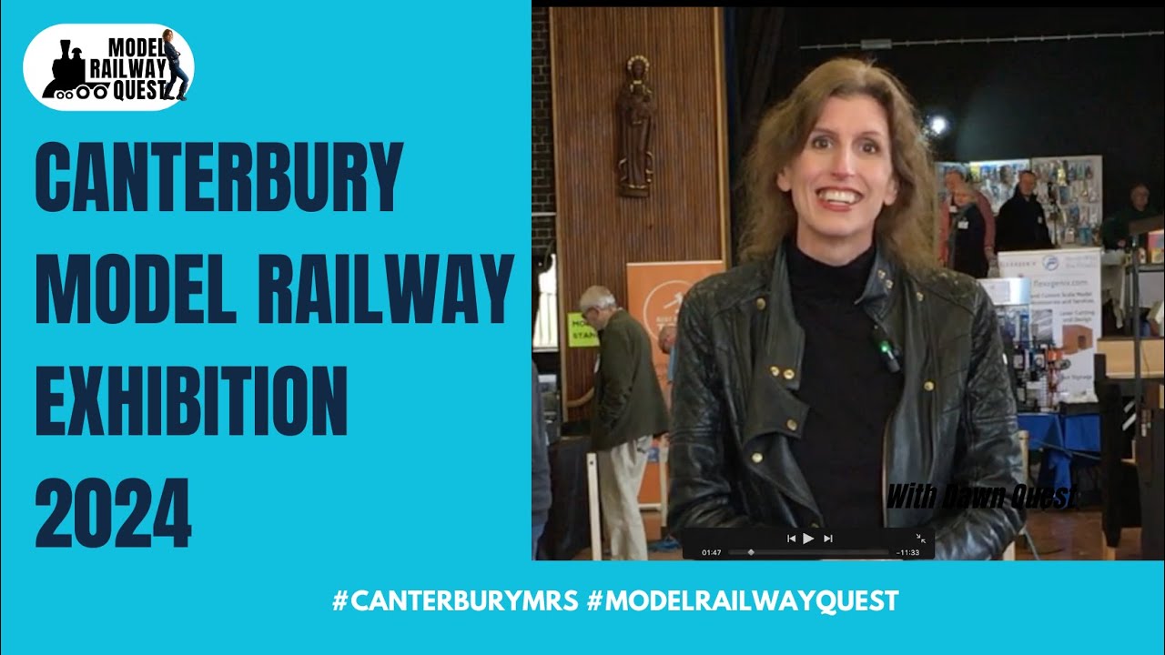Canterbury Model Railway Show 2024 - with Dawn Quest