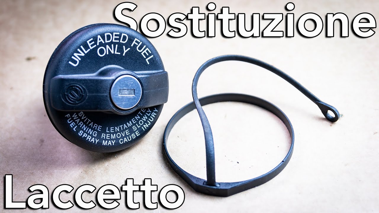Laccio tappo serbatoio Fiat rotto? Come sostituirlo