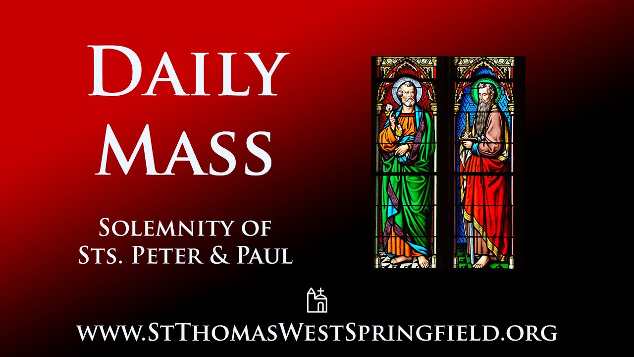 Sunday Mass June 29, 2025