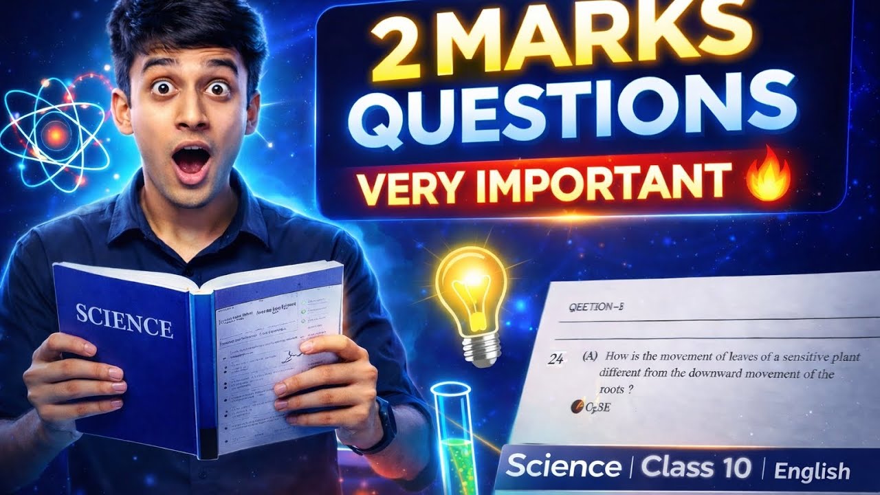 “Class 10 Science 🔥 2 Marks Questions | Very Important for Board Exam 2026”