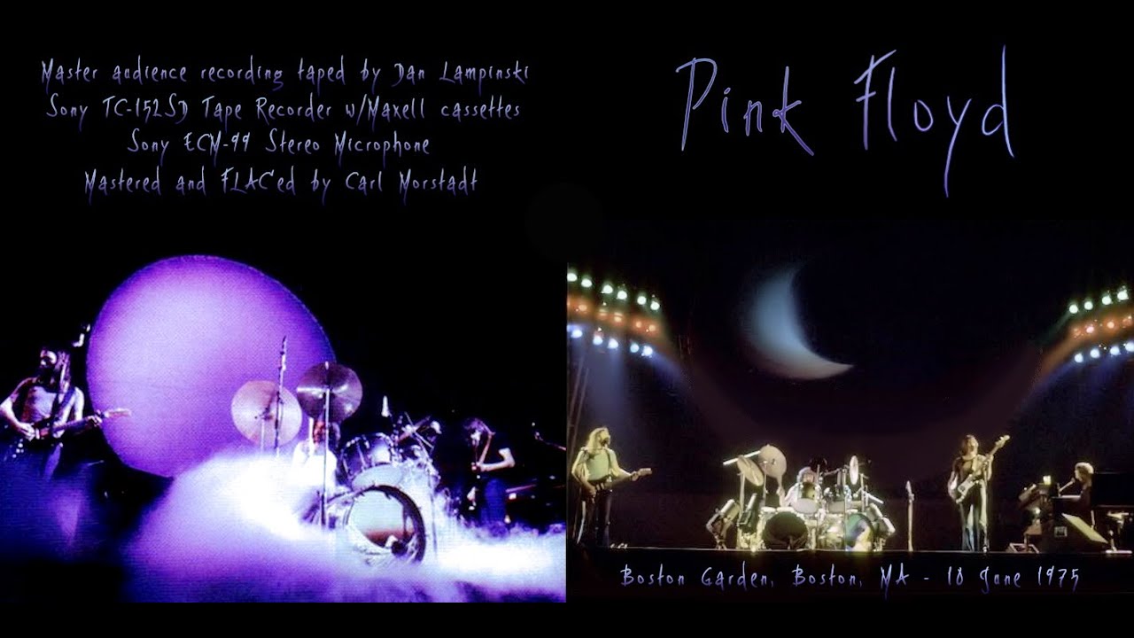 Pink Floyd - Live From Boston 1975