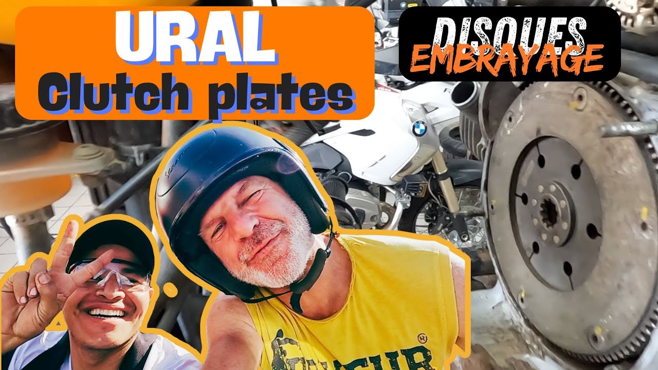 🇧🇴 🔧⚙️💪 URAL 2022 - CHANGEMENT DES DISQUES D'EMBRAYAGE [S3-E36] Tour du monde en side-car Ural