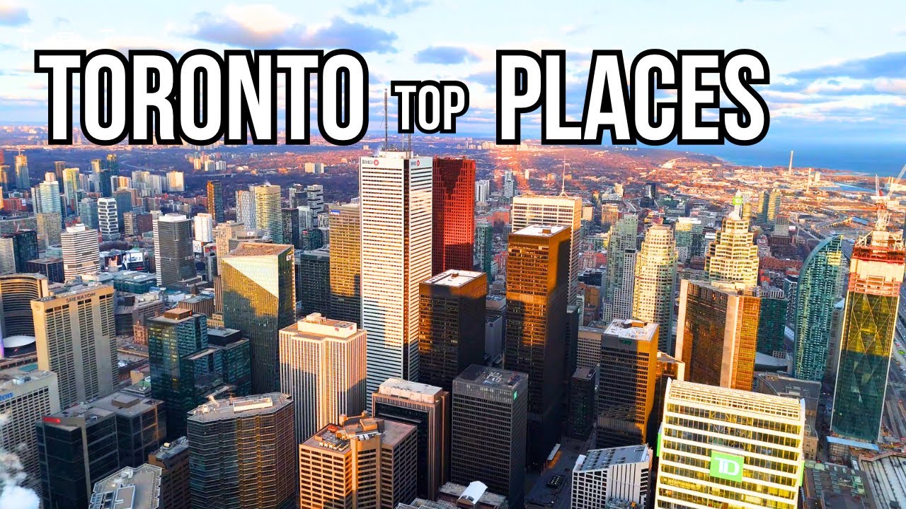 Top 10 Best Places to Visit in Toronto, Canada | Ultimate Toronto Travel Guide 2025