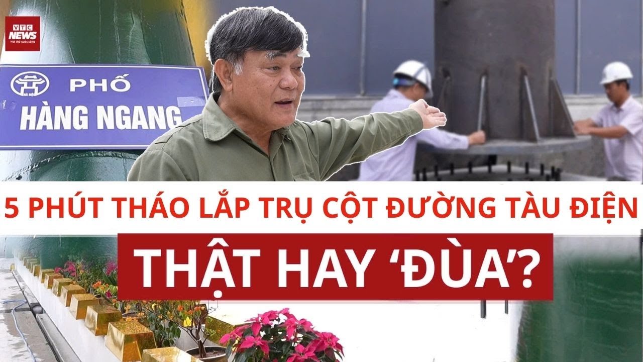 Đại gia Đường ‘bia’ gây tranh cãi: Trụ cột đường tàu cao tốc có thể tháo lắp trong 5 phút?