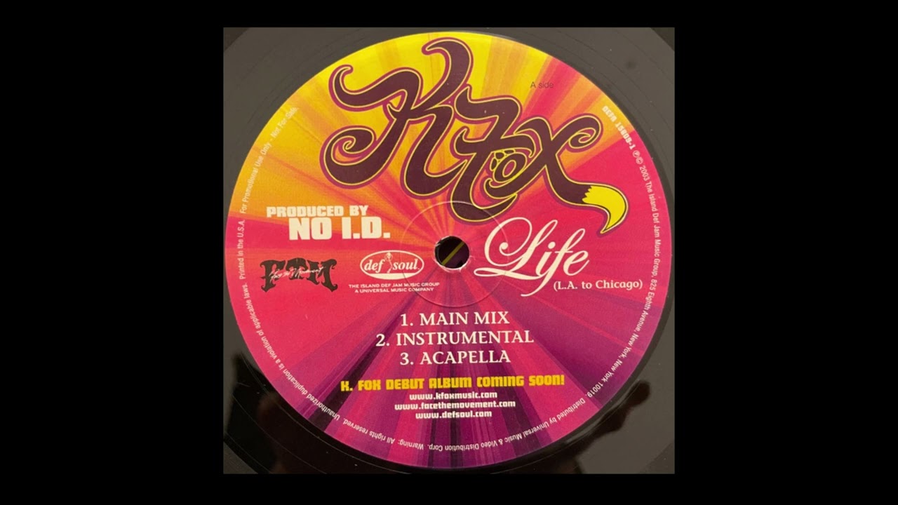 K. Fox - Life (L.A. To Chicago) (Acapella)