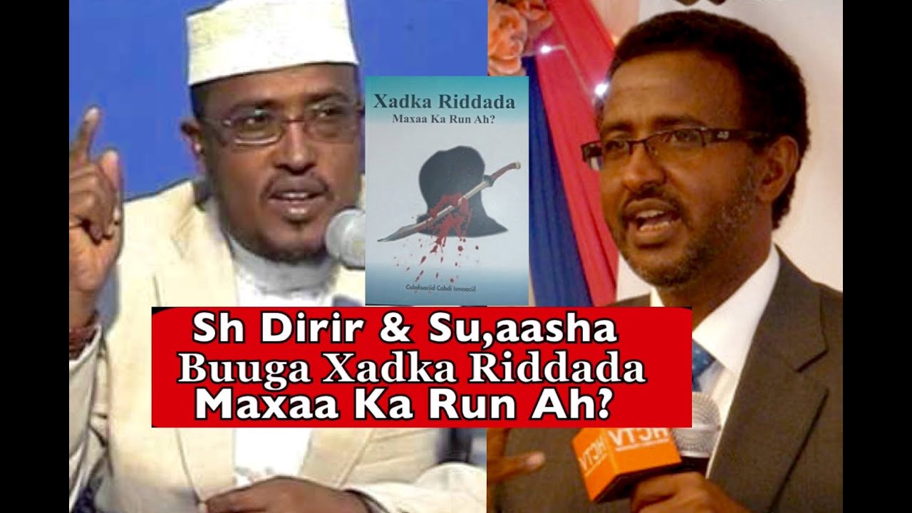 Sheekh Maxamed Dirir OO Ka hadlay Buugga Xadka Riddada Maxaa Ka Run ah - Suaalo & Jawaabo