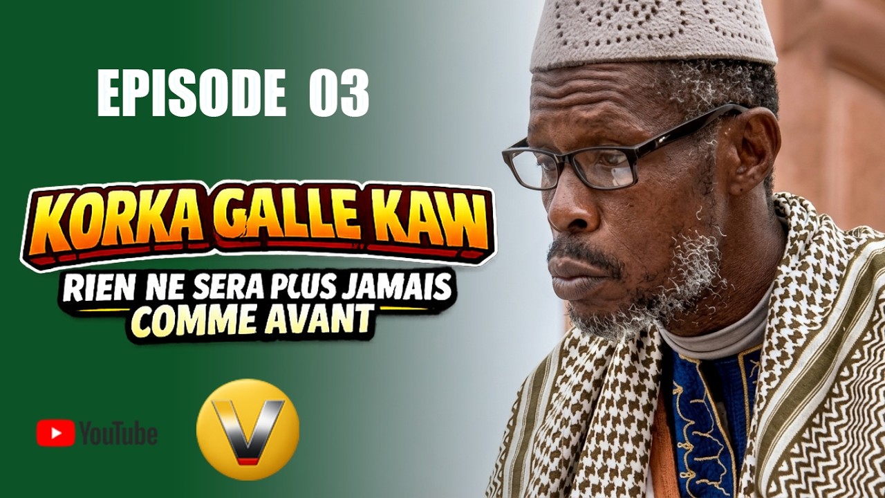 Korka Gallé Kaw – Épisode 03 😂 Comédie Sénégalaise | Olyvizion TV