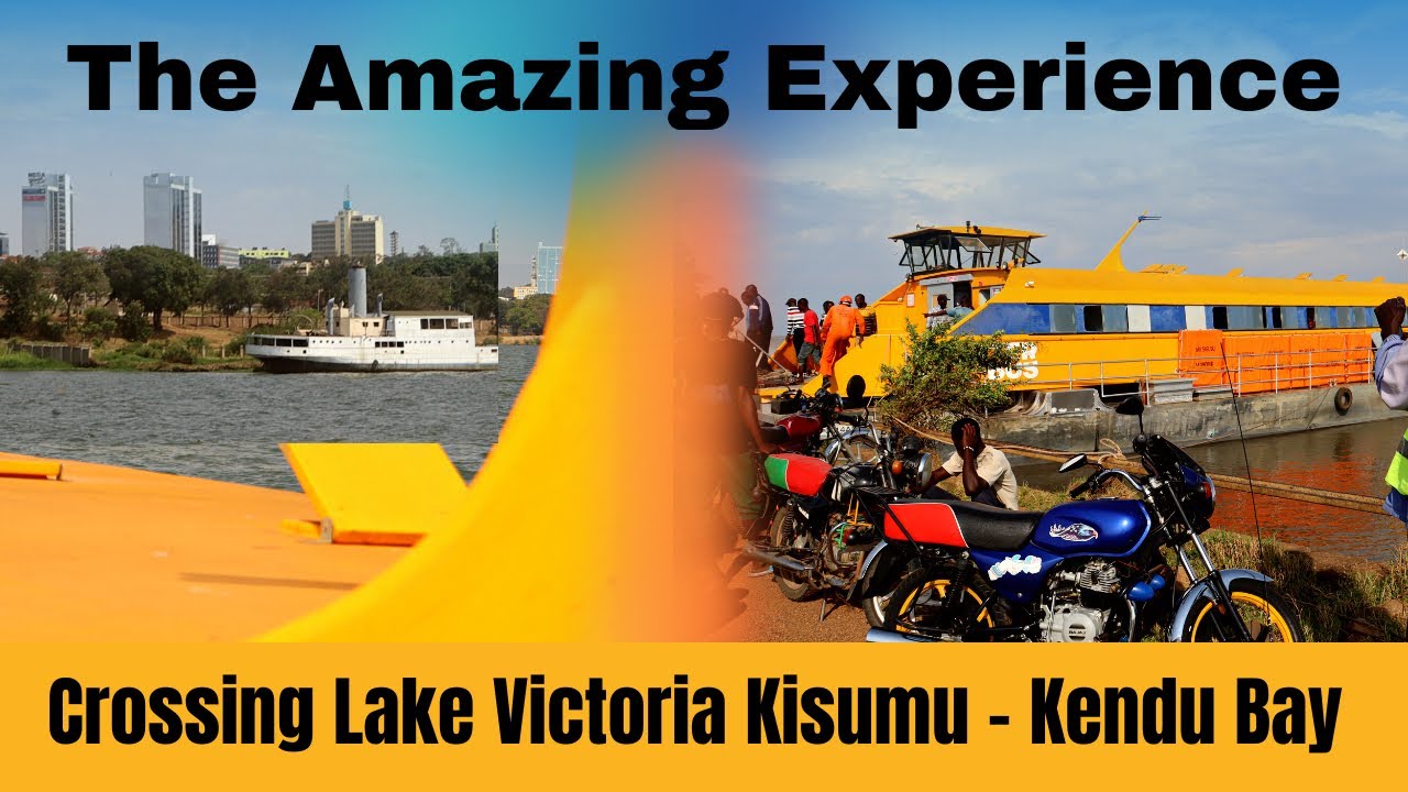 LAKE VICTORIA WATER-BUS | THE SHORTEST AND CHEAPEST TRAVEL FROM KENDU-BAY TO KISUMU CITY