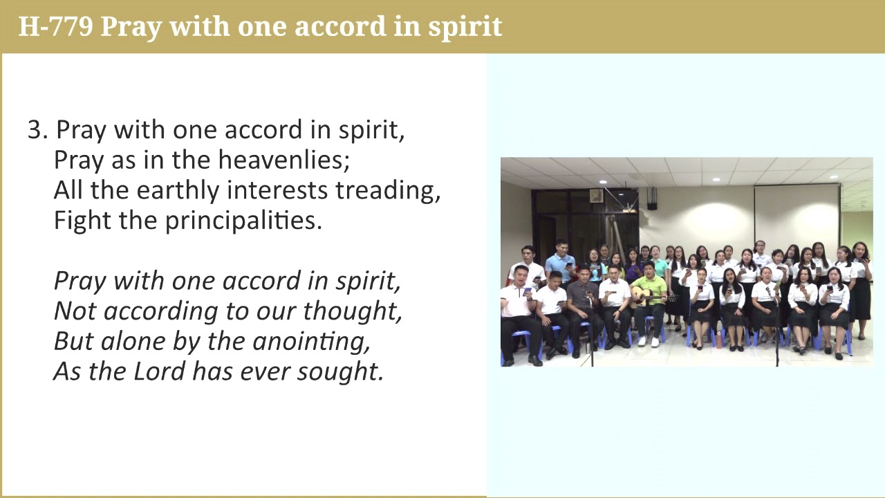 Hymn 779: Pray with One Accord in Spirit