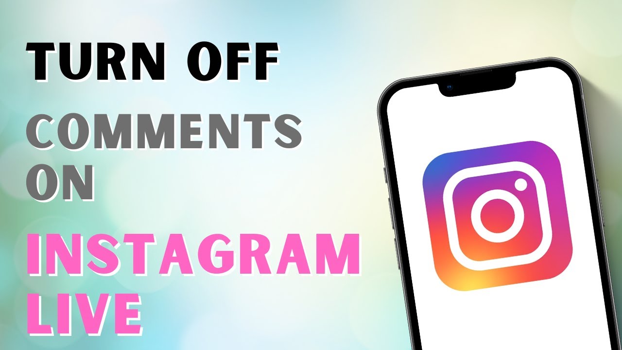 How To Turn Off Comments On Instagram Live?