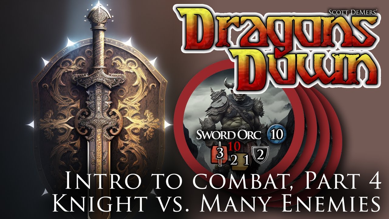 Dragons Down, Intro to Combat Part 4