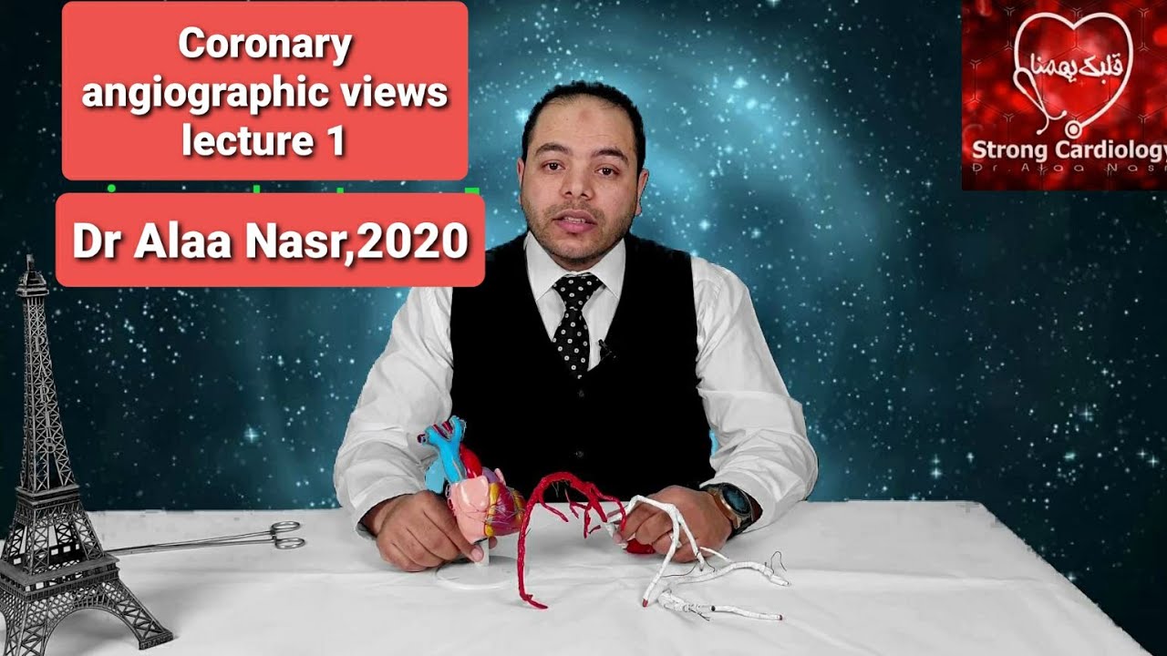 Coronary angiographic views 01, Dr Alaa Nasr, Egypt, 2020
