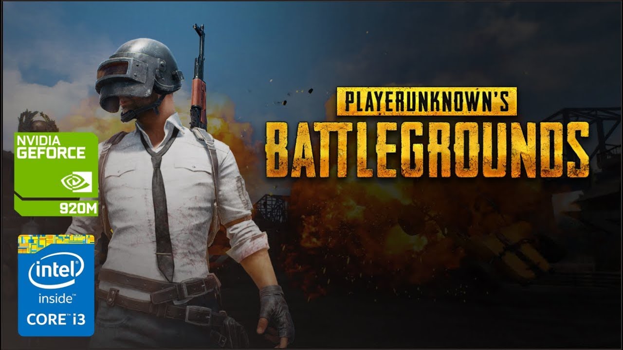 PlayerUnknown's Battlegrounds On GeForce 920M | Intel Core i3 | Windows 10