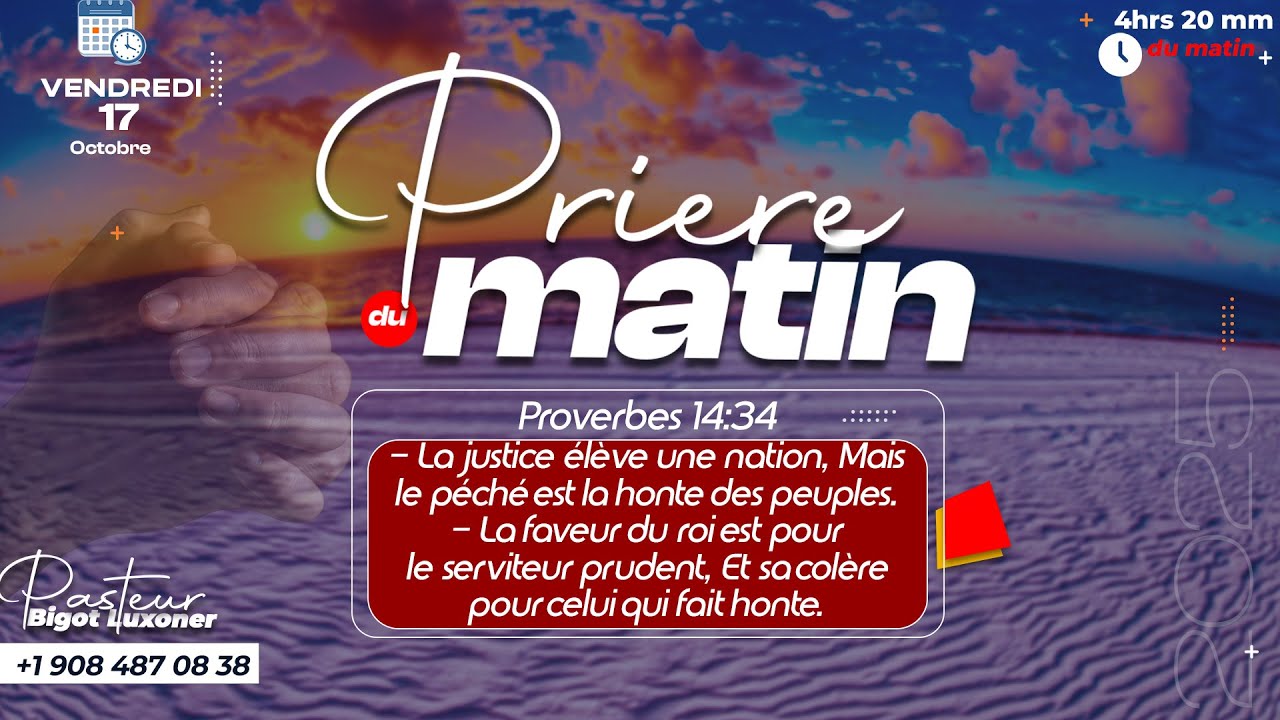 PRIERE DU MATIN - VENDREDI 17 OCTOBRE 2025 -  LA FIERTE HAITIENNE - FRERE BIGOT LUXONER