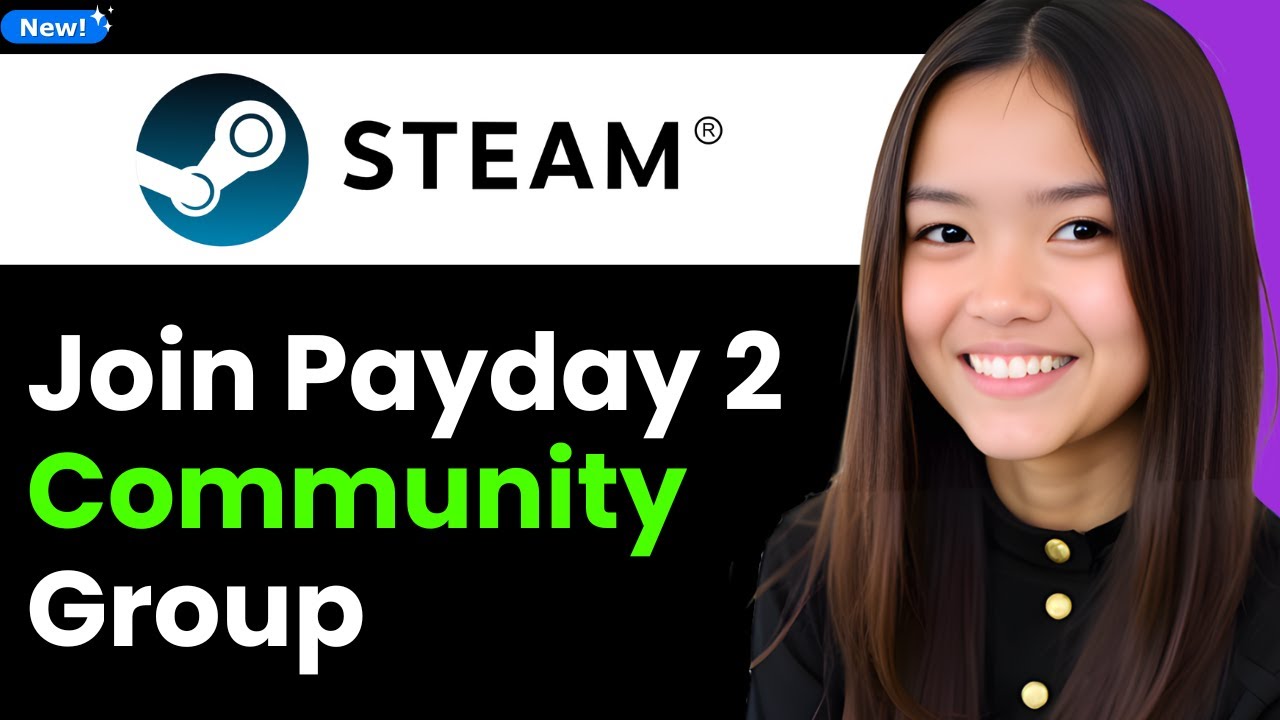How To Join Payday 2 Community Group on Steam 2026 (Step By Step)