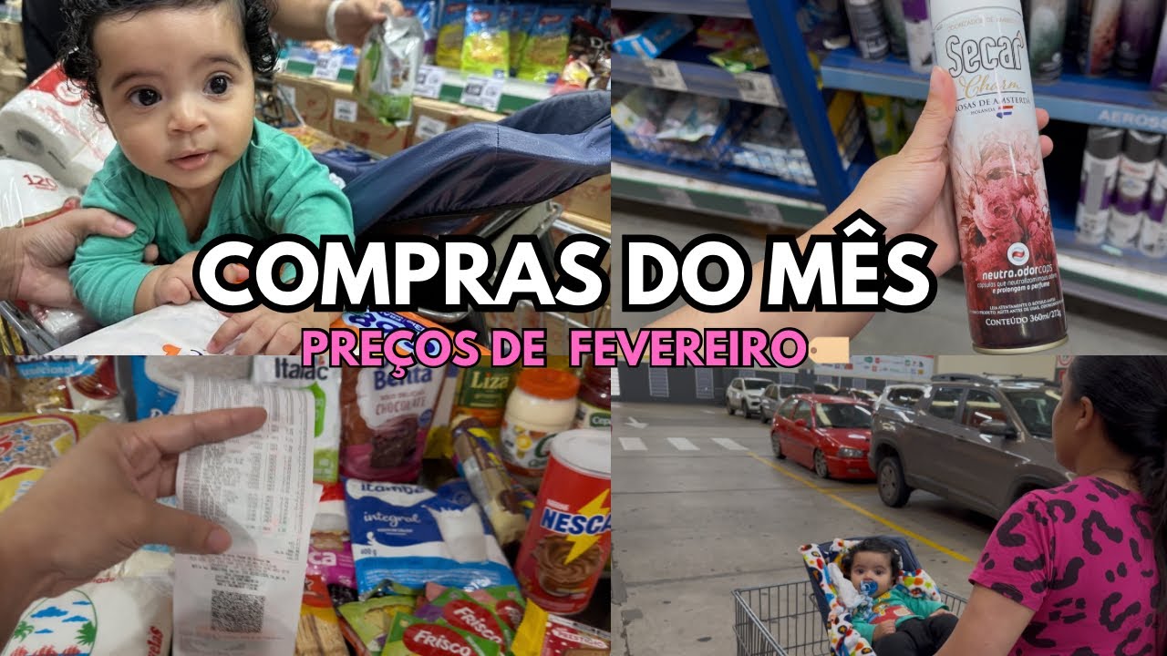 COMPRAS DO MÊS NO ATACADÃO, VALORES DE￼ FEVEREIRO | Quanto gastei? 🛒💸🏠