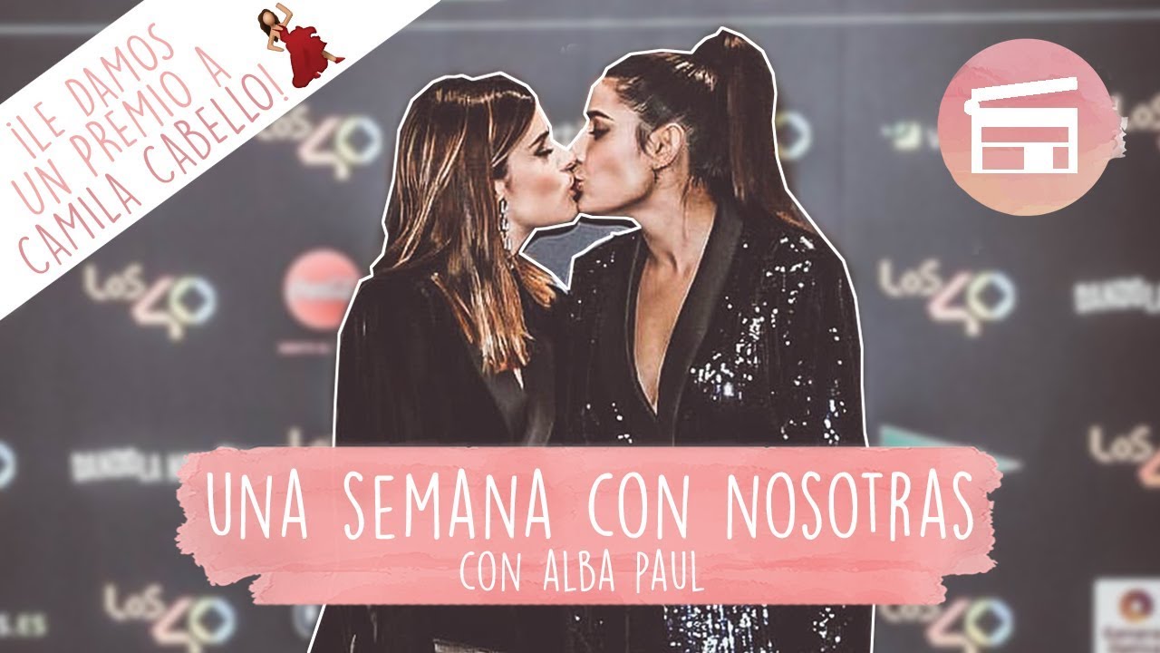 ¡UNA SEMANA LOCA CON NOSOTRAS! - DULCEIDA Y ALBA