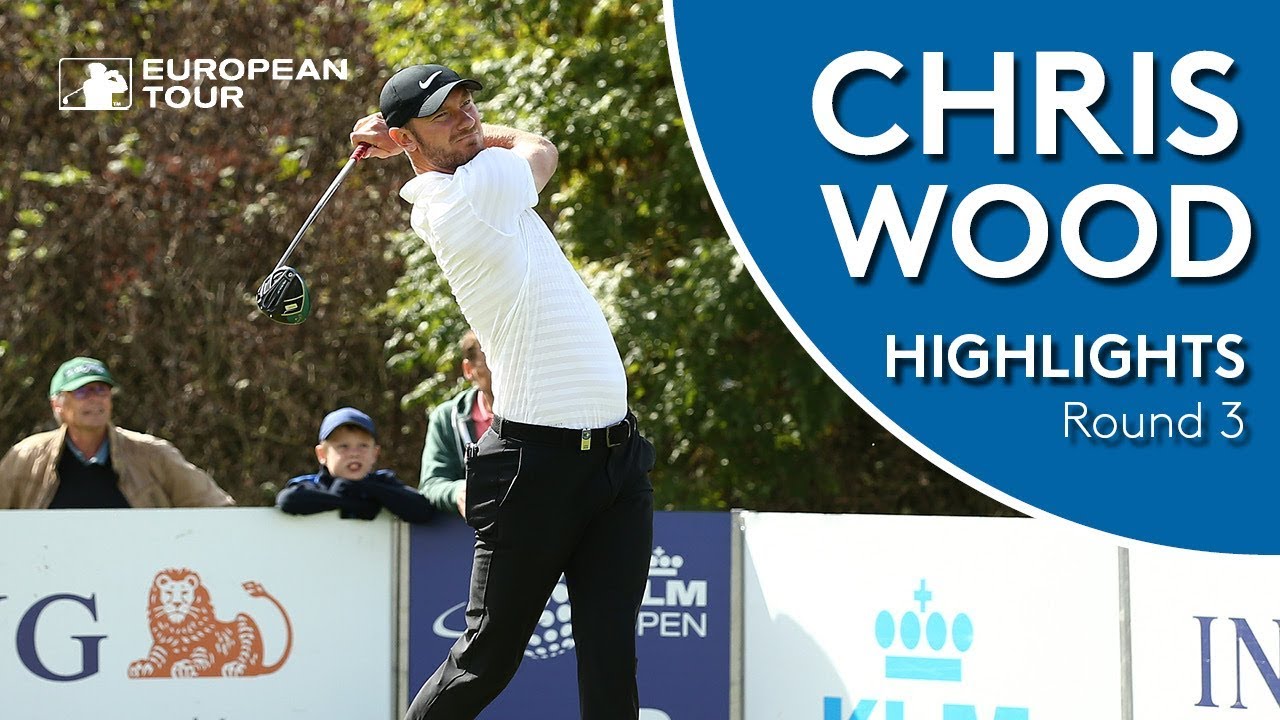Chris Wood Highlights | Round 3 | 2018 KLM Open