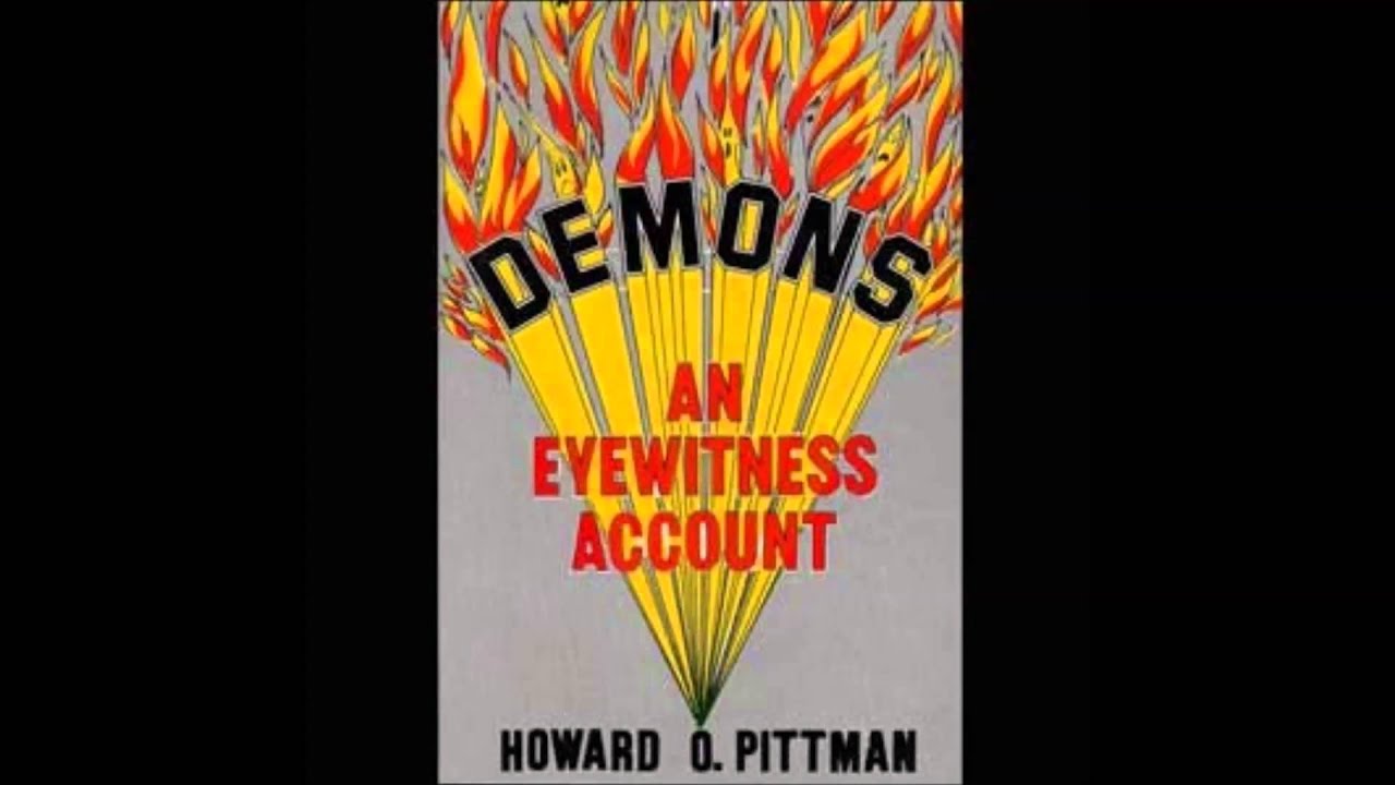 Demons - An Eyewitness Account (Full Message)