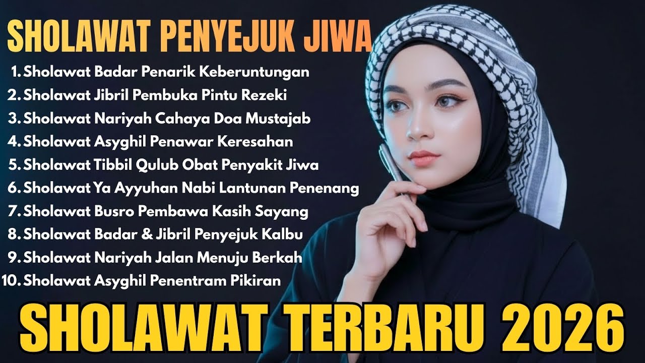 Sholawat Nabi Nonstop 2026 | Penyejuk Hati Saat Gelisah
