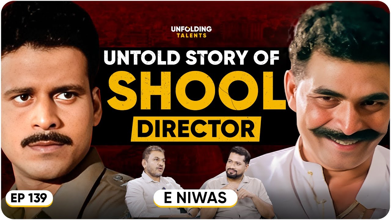 Filming Shool During Bihar's Jungle Raj | E. Nivas on Dangerous Shoot Days | UT EP139