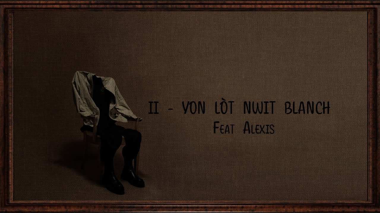 Opak - Yon Lòt Nwit Blanch feat Alexis Fortuné