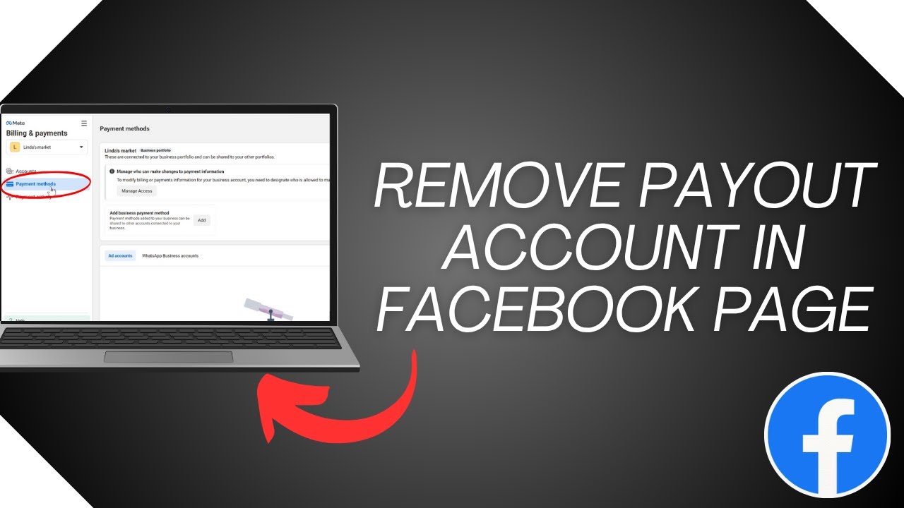 How To Remove Payout Account In Facebook Page ! Complete Guide 2025