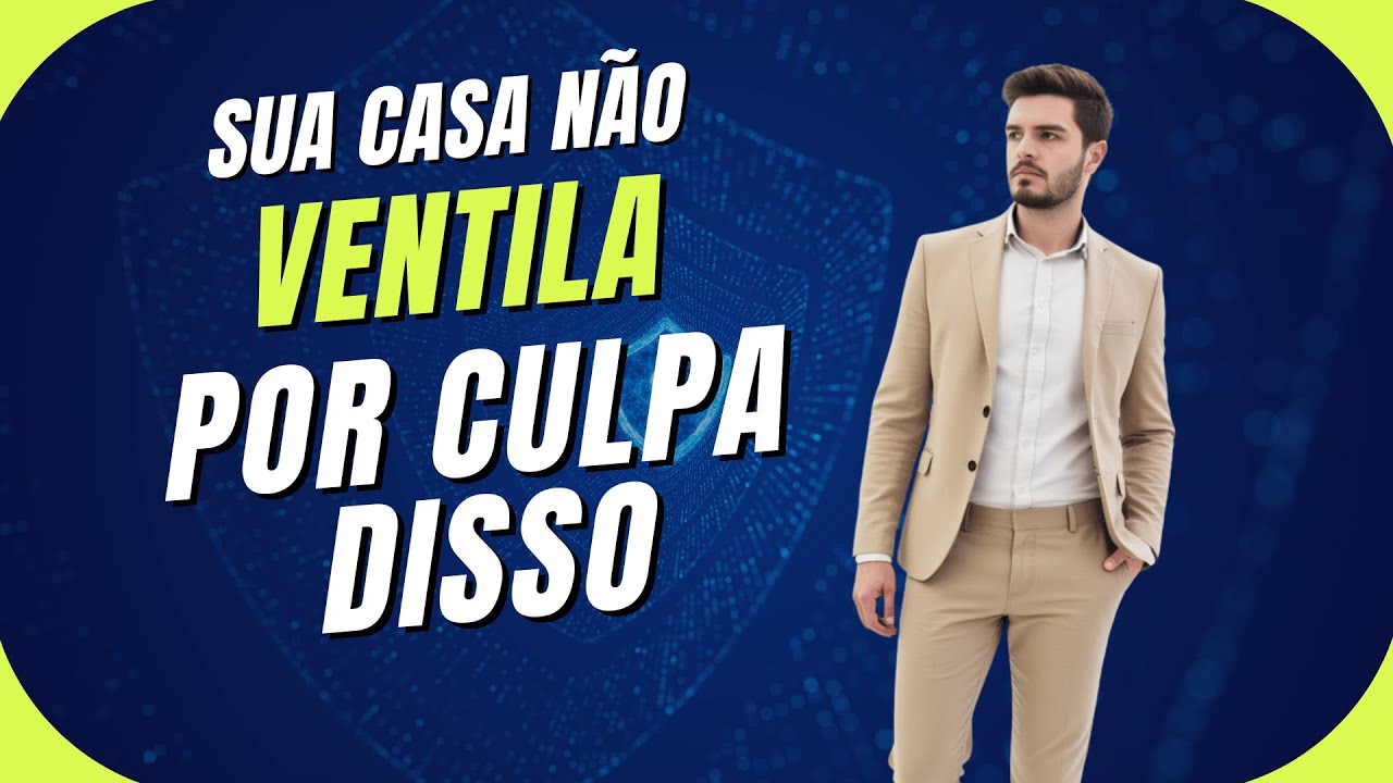 Ventilação na construção: como deixar os ambientes mais frescos