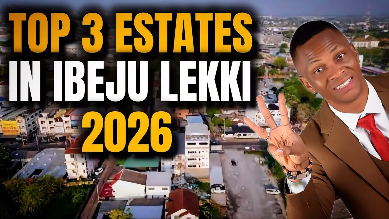 Top 3 ESTATES In IBEJU LEKKI You Must Own Before 2026 Ends | Affordable For NIGERIANS IN DIASPORA