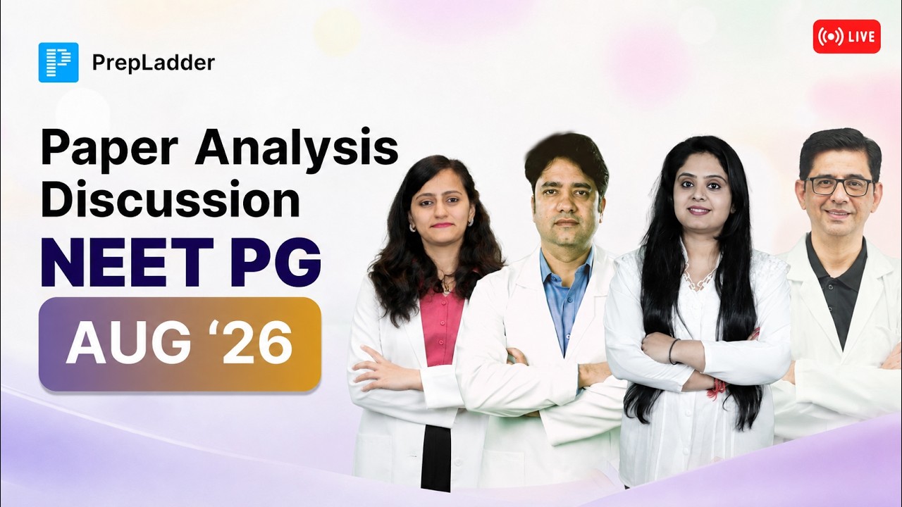 NEET PG 2026: Exam Analysis Live Discussion 🏆 | PrepLadder