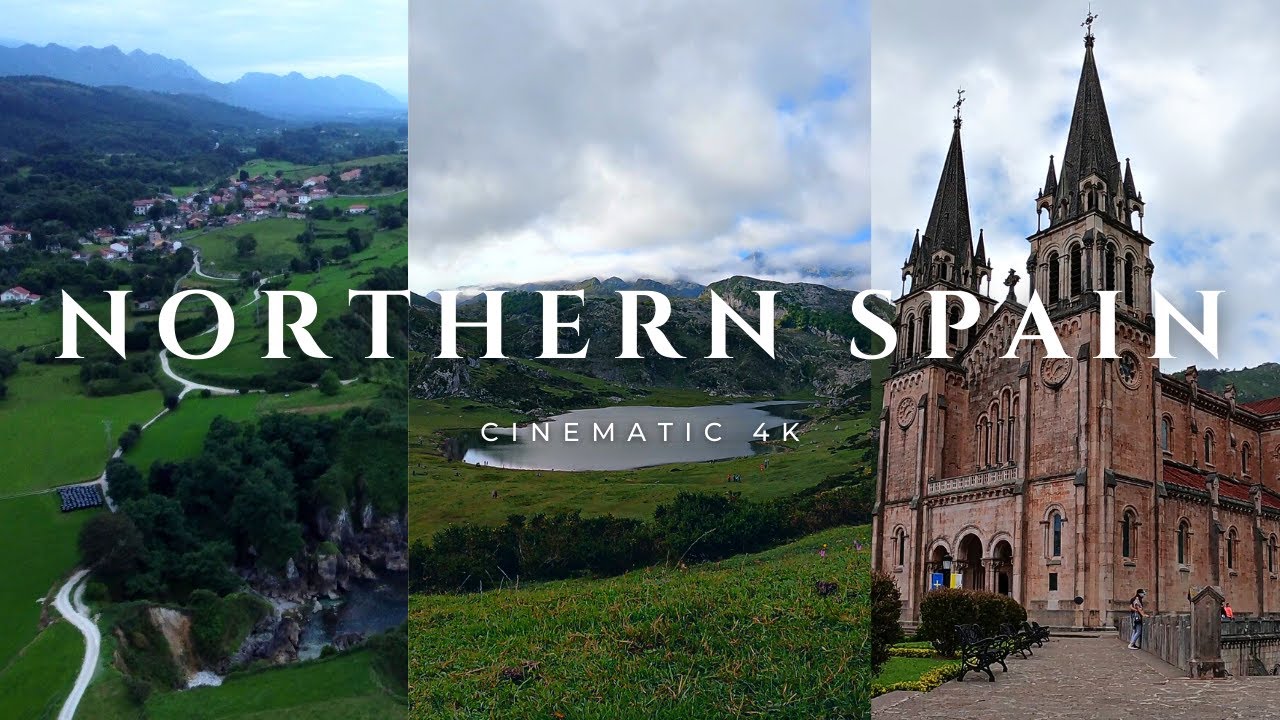NORTHERN SPAIN | SANTANDER | ASTURIAS | CINEMATIC 4K