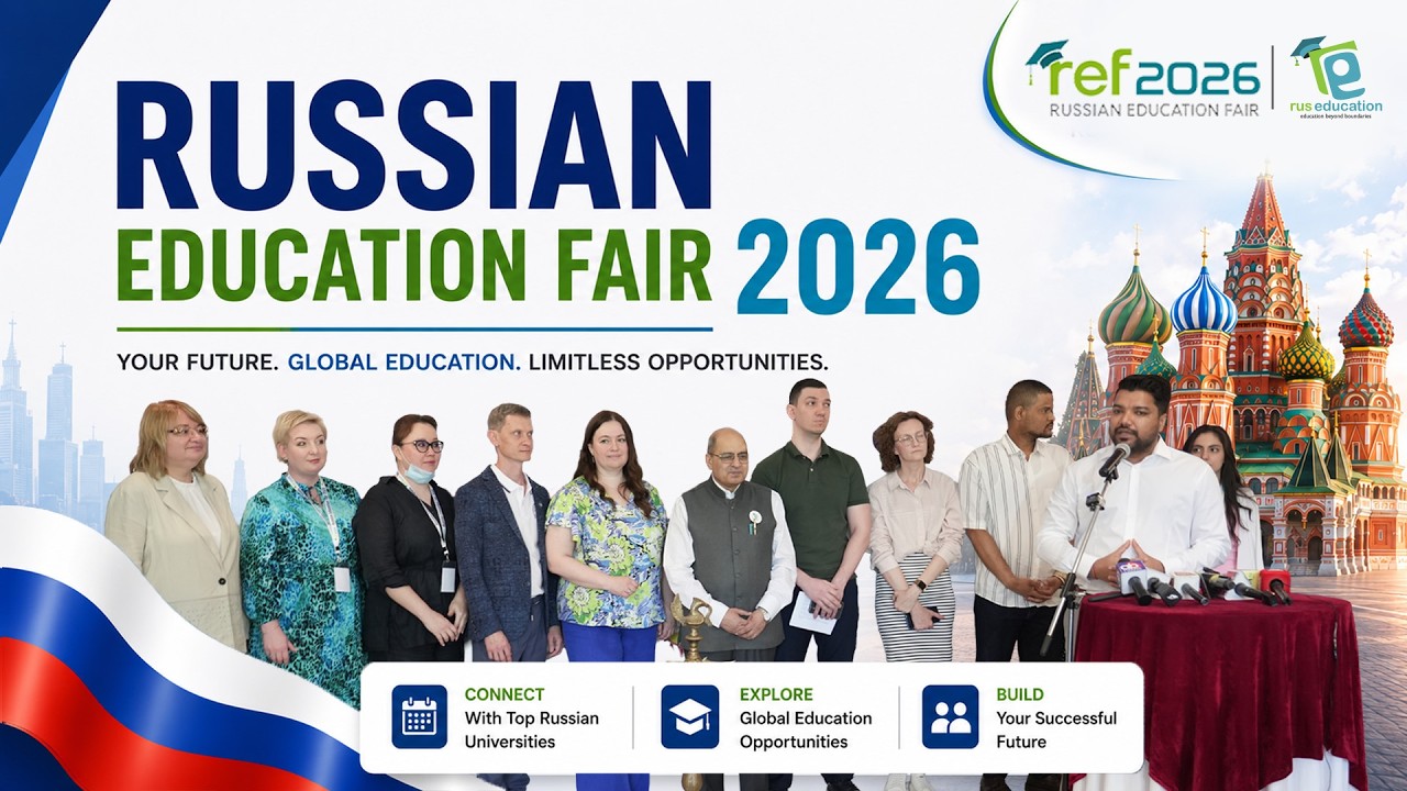 Russian Education Fair 2026 (2nd Edition) | MBBS in Russia | Admission Guidance for Indian Students