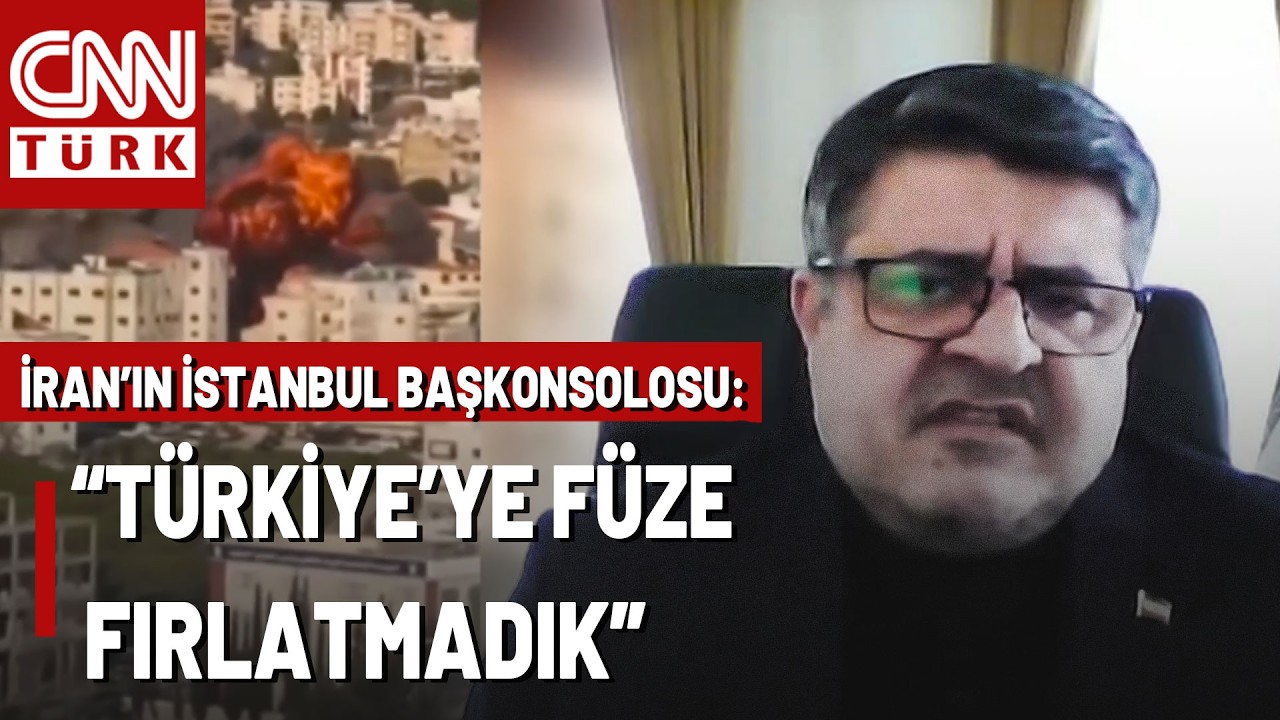 İran'ın İstanbul Başkonsolosu CNN TÜRK'e Konuştu: Türkiye'ye Füze Fırlatmadık