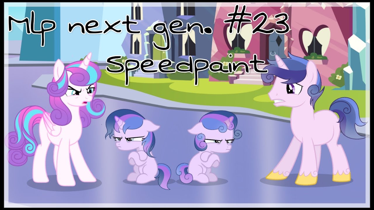 Mlp next gen. #23 (I think we have a problem) [Base Edit]