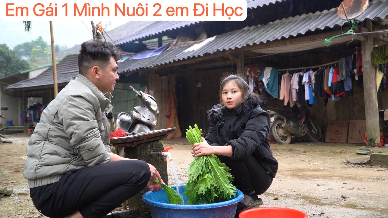 Bố Mẹ Đi Làm Thuê Bên Trung Quốc, Em Gái Ở Nhà Trồng Rau Bán, Nuôi Các Em Đi Học.