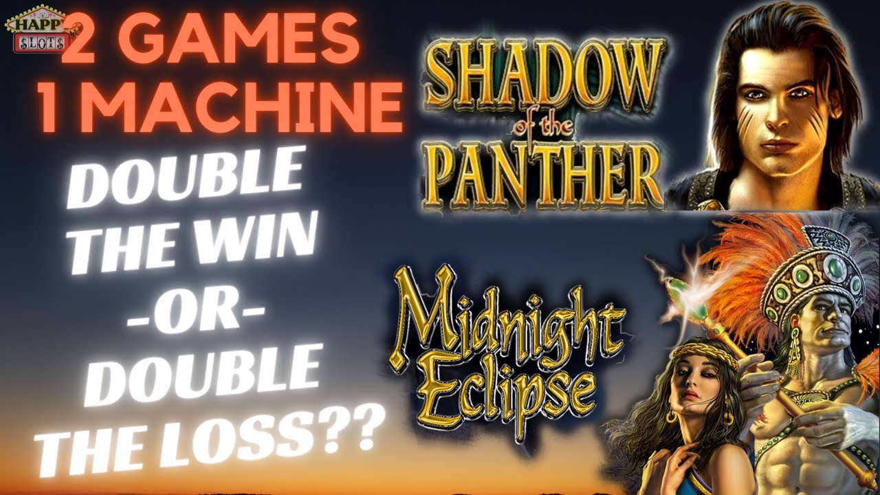 BONUS on MIDNIGHT ECLIPSE! Two slot games on one @igt machine, Shadow of the Panther!