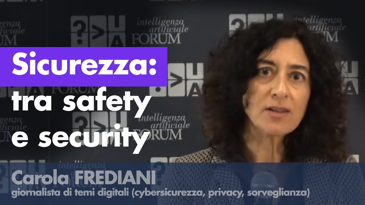 Carola FREDIANI - Sicurezza: tra safety e security