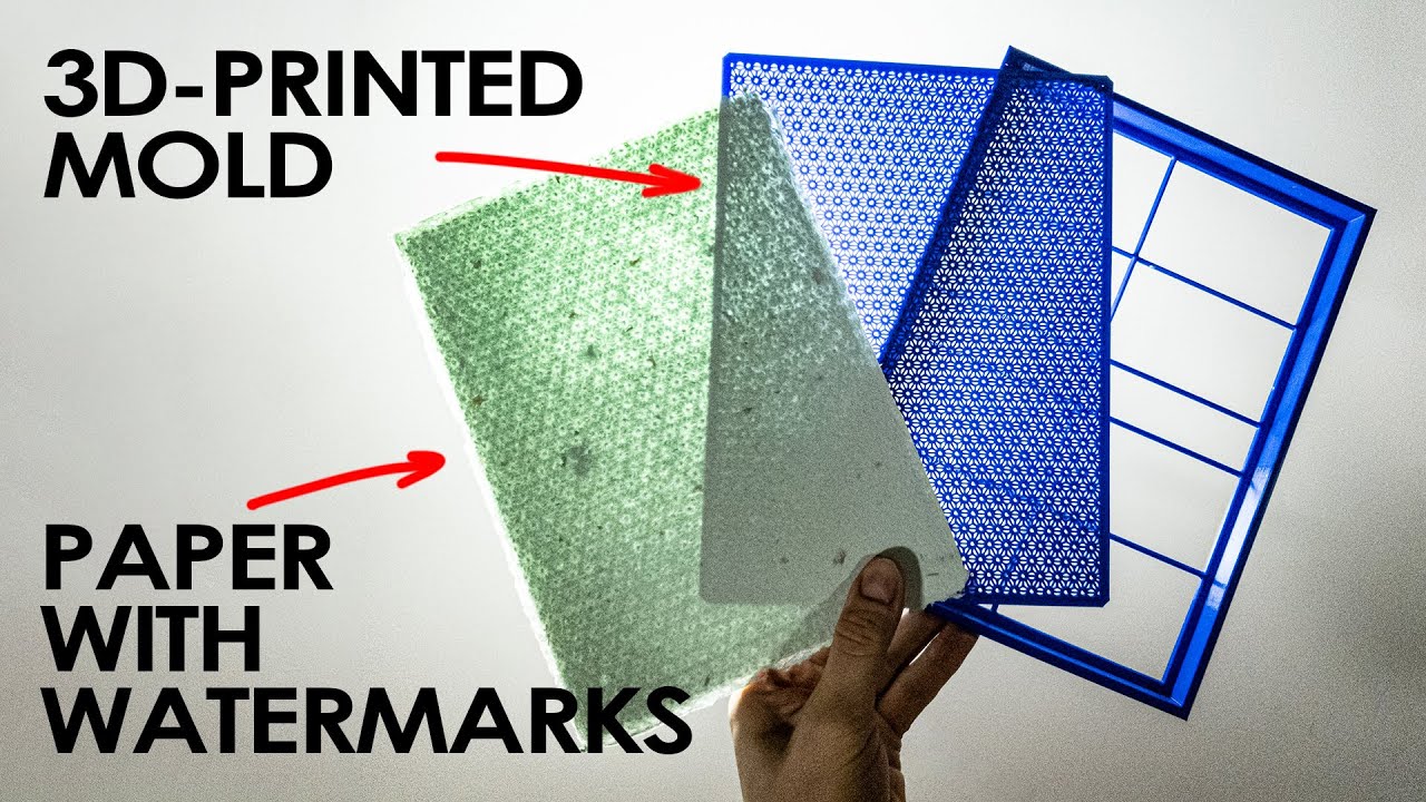 Making Paper with Watermarks with a 3D-Printed Mould