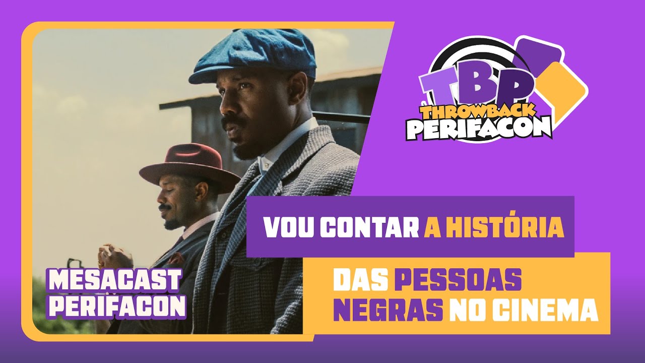 O Protagonismo Negro no Cinema: Representatividade, Hist&oacute;ria e Futuro das Telas | PERIFACON