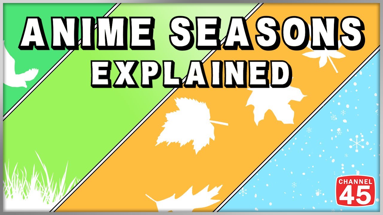 How Do Anime Seasons Work?